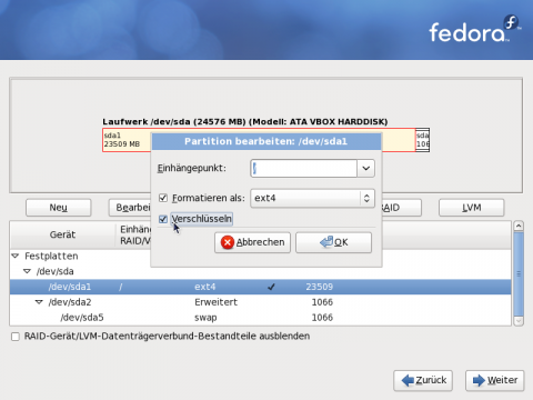Die root-Partition verschl&uuml;sselt Fedora auf Wunsch.