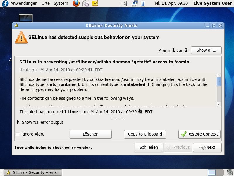 SE-Linux dient weiterhin als Sicherheitsframework unter Fedora 13.