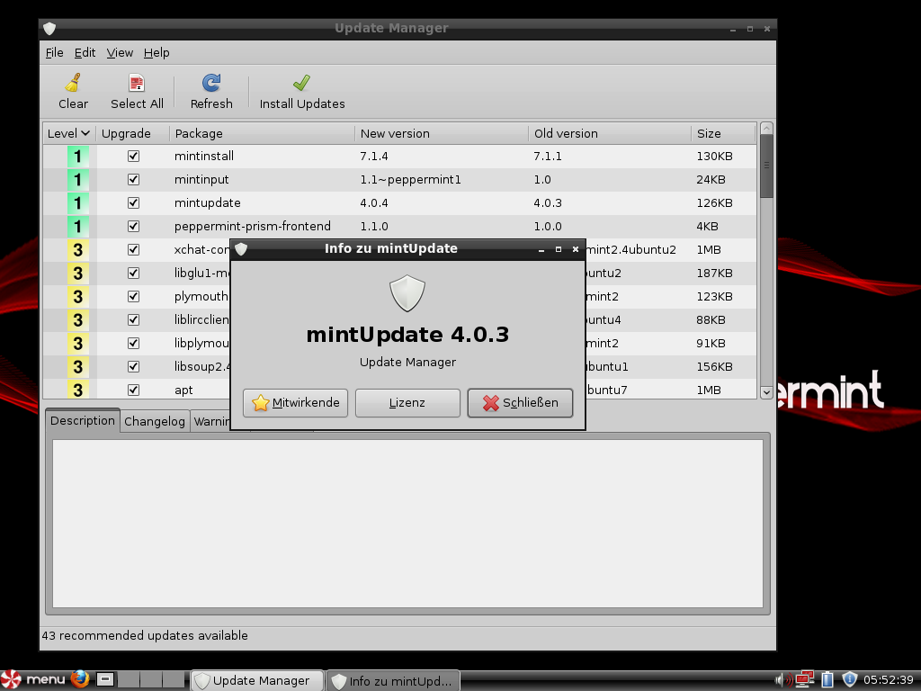 Einige Applikationen stammen aus Mint Linux, etwa der Updatemanager.