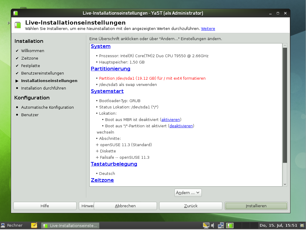 Der Live-Installer bietet die gleichen Optionen wie der von der Installations-DVD. Lediglich die Software-Auswahl fehlt.