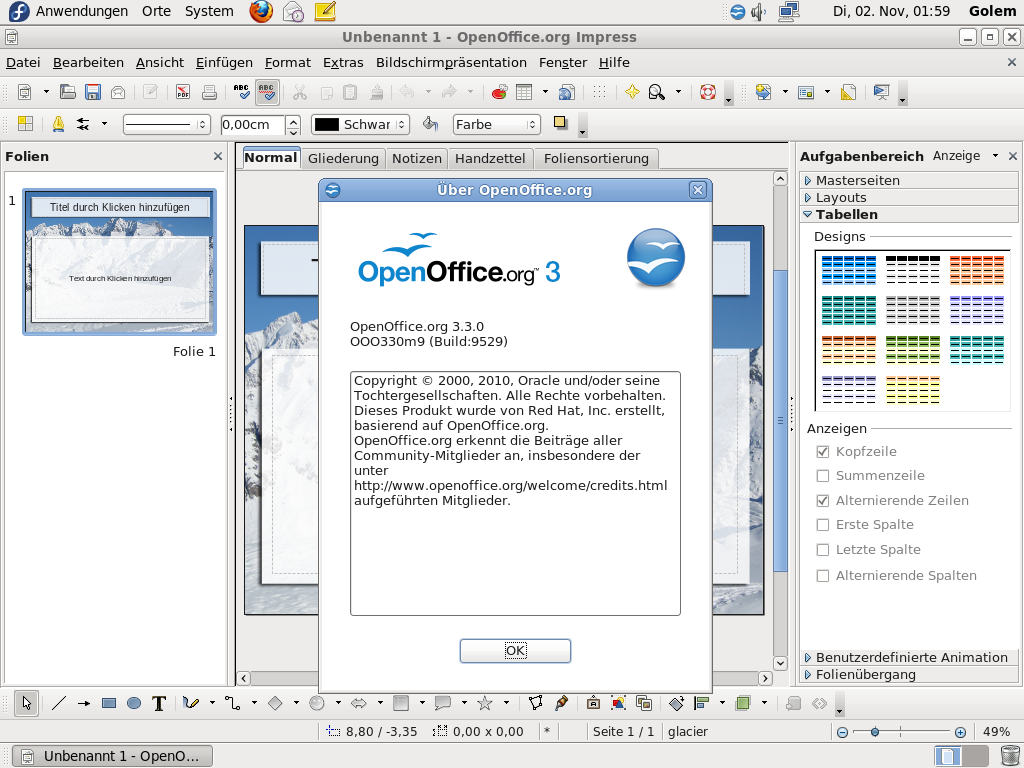 Openoffice.org liegt in Version 3.3.0 bei.