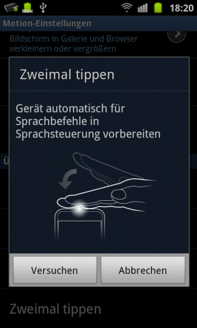 ... die Aktivierung der Sprachbefehle durch zweimaliges Tippen auf das Galaxy S2.