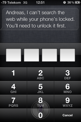 Eine der wenigen Funktionen, die mit Siri ohne Codeeingabe nicht gehen