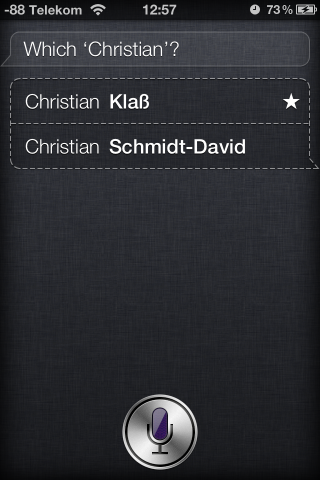 Falls Siri den Namen nicht komplett versteht, werden Vorschläge aus der Kontaktdatenbank gemacht.