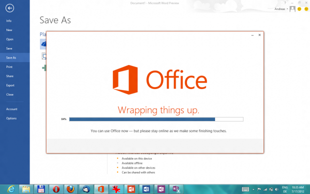 Die Office-Installation ist noch nicht fertig. Wir haben parallel aber schon gearbeitet.