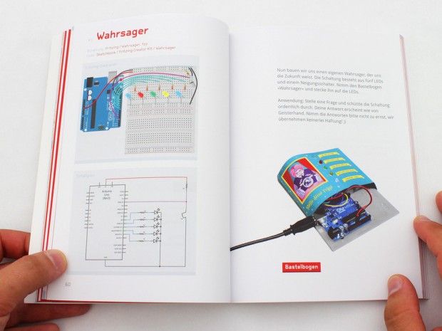 Projekte wie "Der Wahrsager" vereinen elektronische Bauteile wie einen Bewegungsschalter mit einem Software-seitigen Zufallsgenerator.