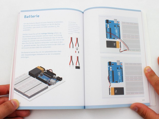 Für mobile Projekte lässt sich das Arduino mit einer Batterie speisen.