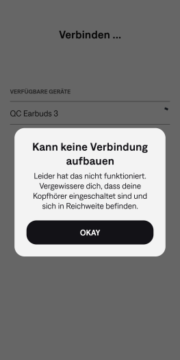 Dann ist partout keine Verbindung zu den Quiet Comfort Earbuds 3 möglich, wenn die App auf dem anderen Gerät aktiv ist. (Bild: Bose/Screenshot: Golem.de)